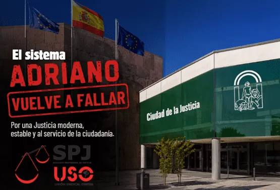 Cartel de SPJ-USO sobre incidencias del sistema informático Adriano.